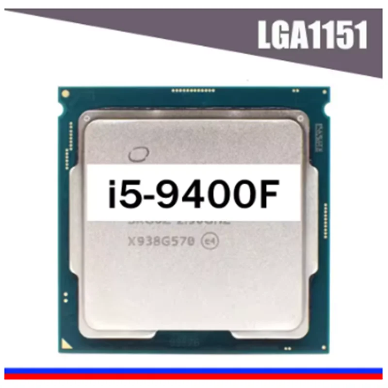 Core i5-9400F SRF6M SRFAH SRG0Z 2.9GHz 6C / 6T 9MB 65W LGA1151 i5 9400F Coffee Lake