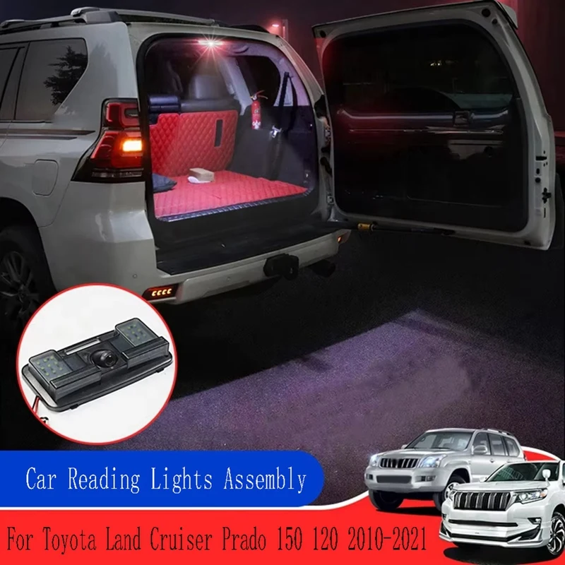 Car Reading Lights Assembly Trunk Tailgate Light Indoor Reading Light For Toyota Land Cruiser Prado 150 120 2010-2021