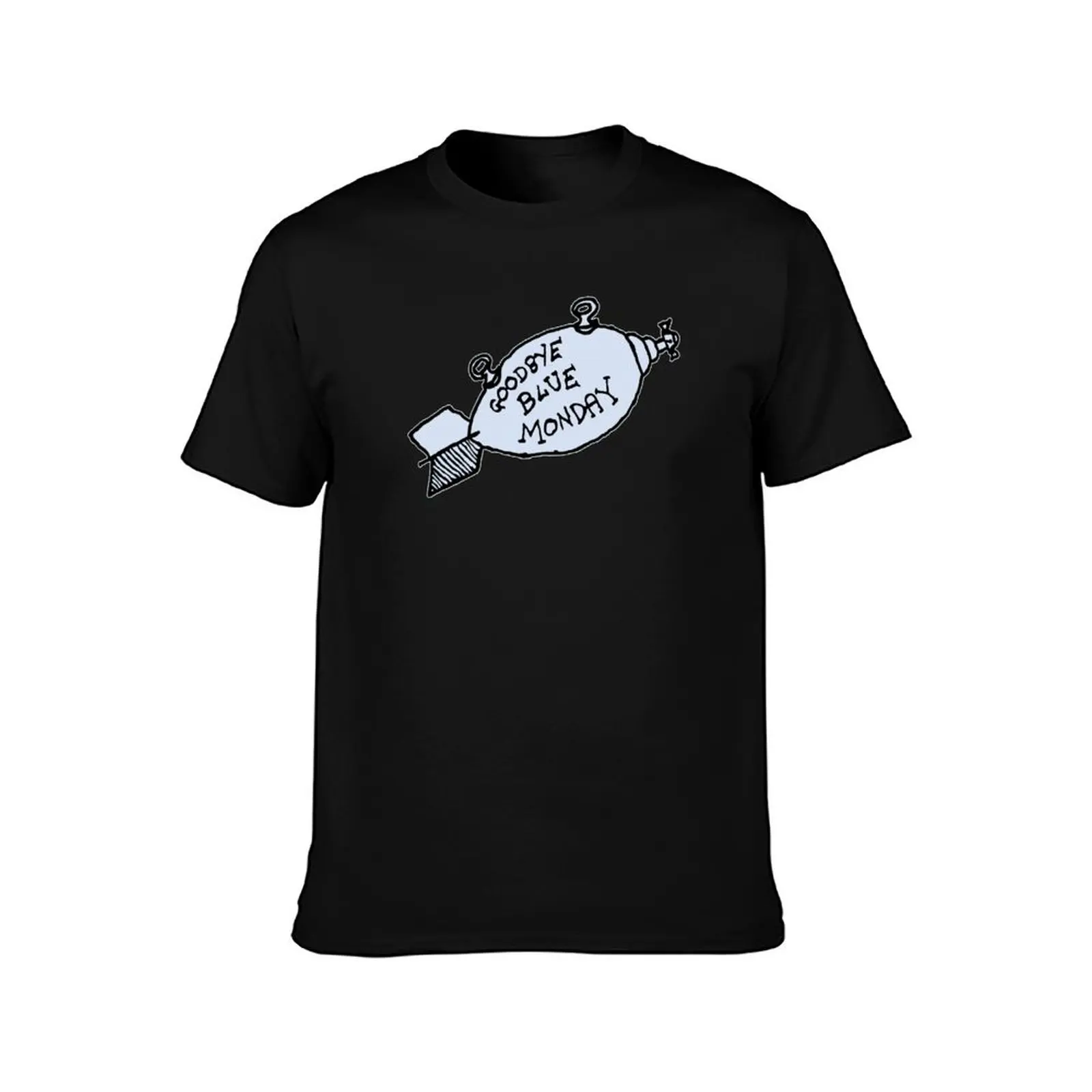 Goodbye Blue Monday T-Shirt Festival Casual Short Sleeve T-Shirt