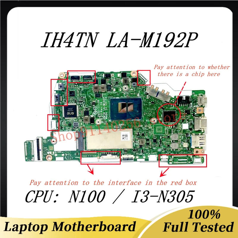 High Quality Mainboard IH4TN LA-M192P For Acer Laptop Motherboard NBVYJ11006 With N100/I3-N305 CPU 100% Full Tested Working Well