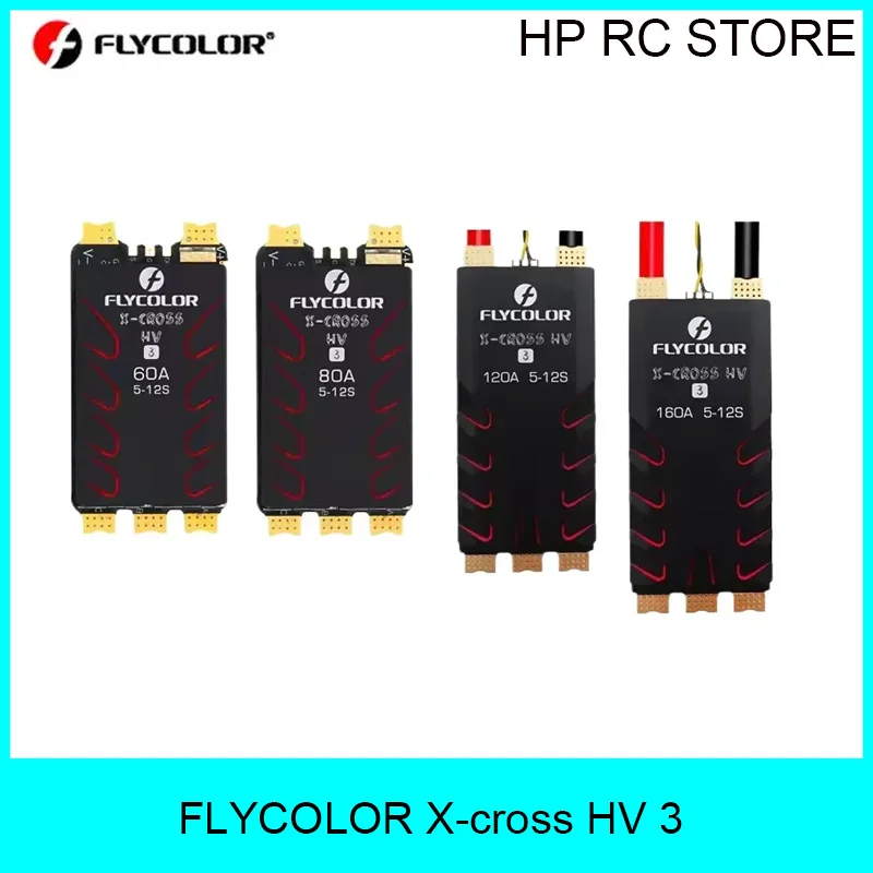FLYCOLOR X-CROSS HV3 60A/80A/120A/160A ESC 5-12S BLHeli-32 Dshot Proshot 64MHz 32-Bit Speed Controller RC FPV Drone  Accessories