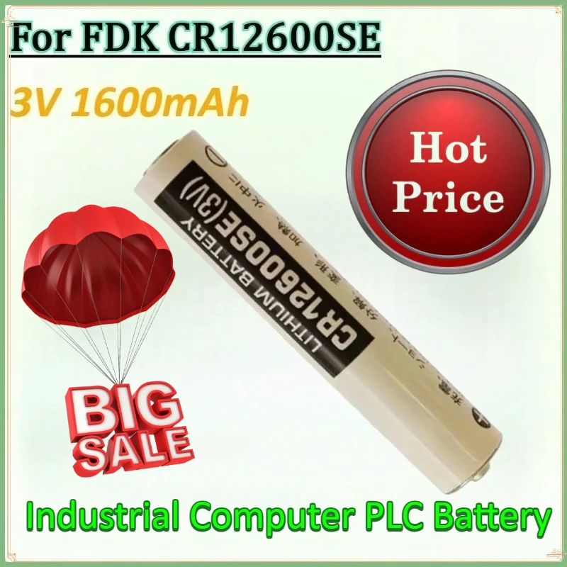 

3V 1600mAh Battery for FDK CR12600SE Industrial Computer PLC Sensor Thermostat Lithium Batteries