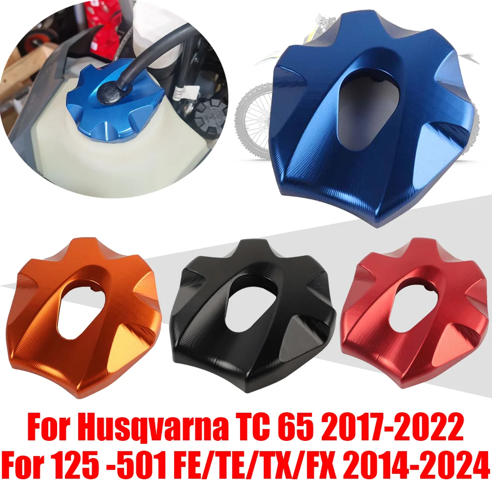 

Oil Gas Fuel Tank Cap Cover Guard Protector For Husqvarna 125 150 250 300 350 450 501 TE FE TX FX 2014 - 2024 TE250 FE250 TC 650