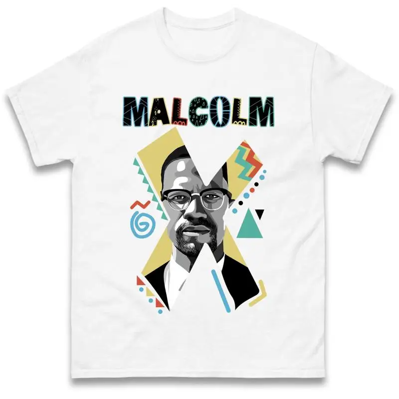 Malcolm X Motivational Quote T Shirt