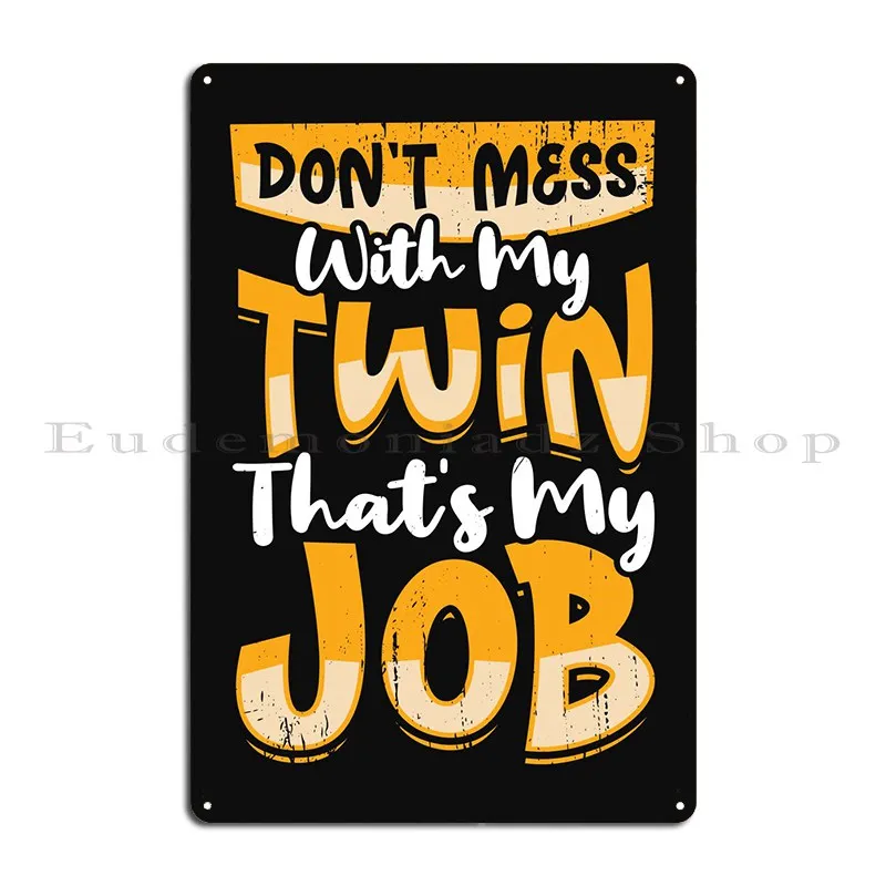 Funny Twin Design Metal Plaque Poster PaintingKitchen Custom Vintage Wall Mural Tin Sign Poster