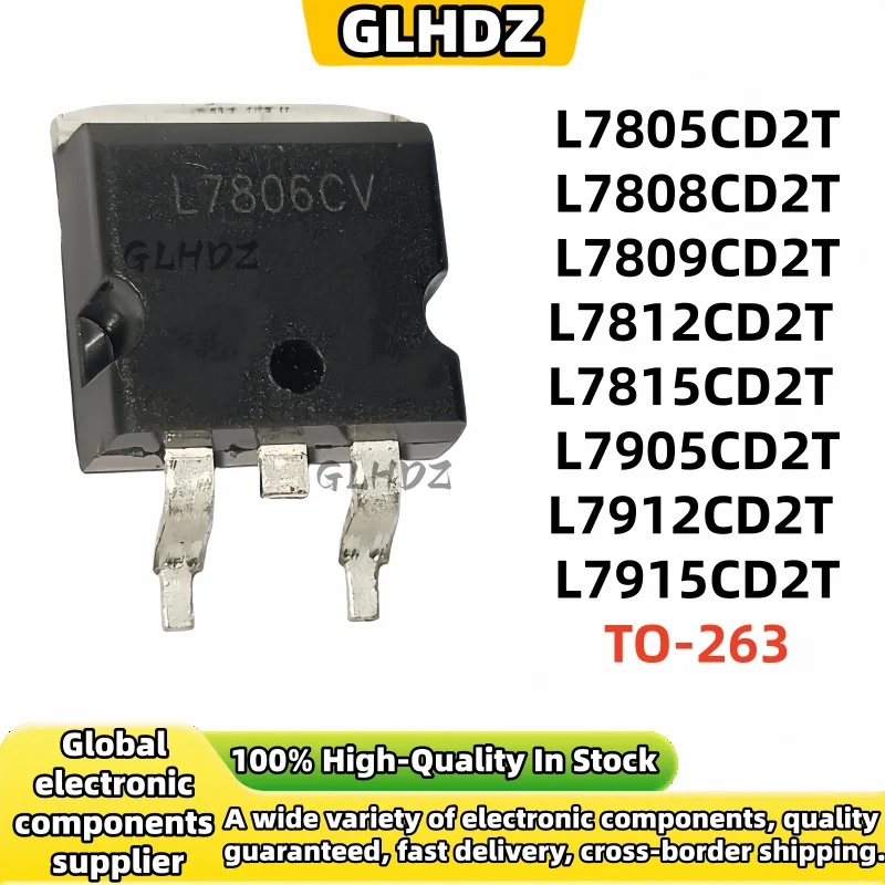 10-50PCS L7805CD2T, L7805C2T, 7805 SMD, TO263, L7805, 7808, 7809, 7812, 7815, 7905, 7912, CD2T, 7915 Voltage Regulator IC