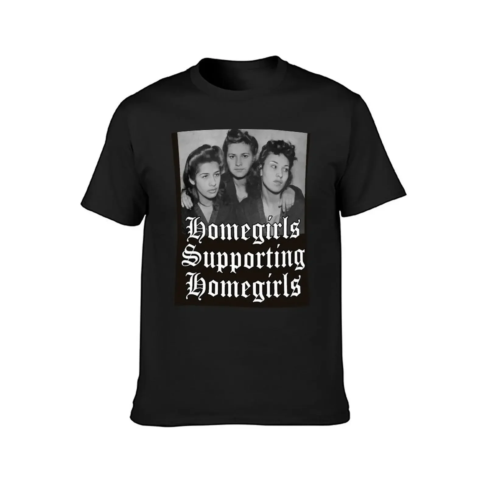 OG Pachuca Homegirls Supporting Homegirls T-Shirt kawaii clothes sublime vintage t shirts sweat men clothes