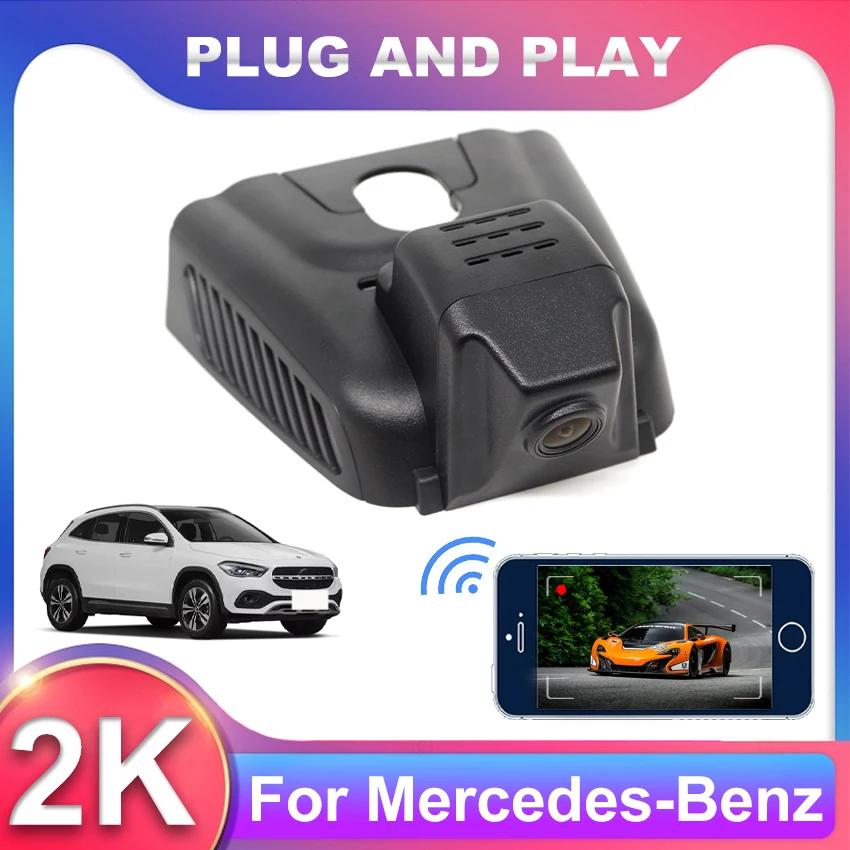 2K Dash Cam For Mercedes-Benz MB B Class B200 GLA180 GLA 200 2020-2023,Car DVR Video Recorder Plug and play Dashcam Camera WIFI