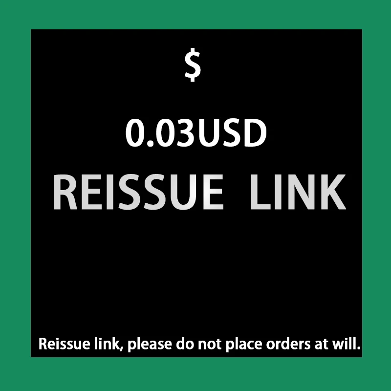 

0.03 USD Special Link Resend Make Up The Postage Link