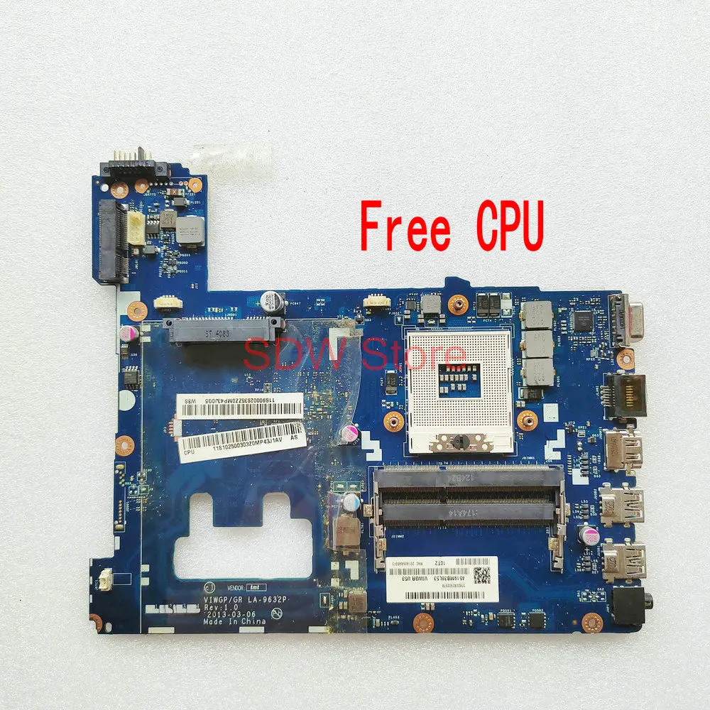 

For Lenovo G500 NOTEBOOK VIWGP/GR LA-9632P Laptop Motherboard LA-9632P Mainboard Rev:1.0 PGA989 HM70 DDR3 Free cpu