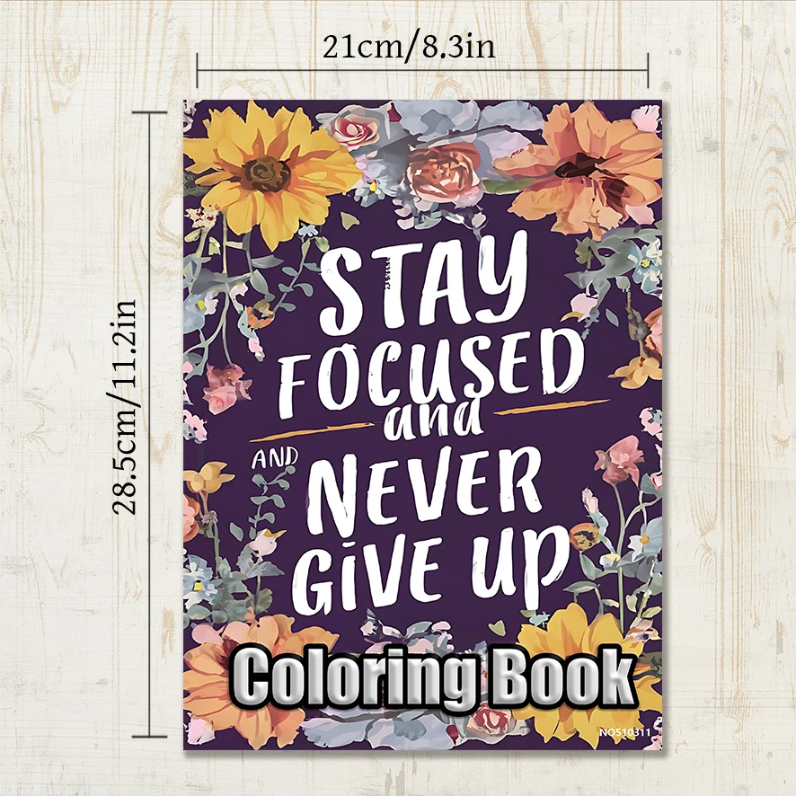 Inspirational Quotes Adult Coloring Book - 8.3x 11.2 Inch 22 Page Coloring Book - Helps Reduce Stress and Ease Emotions