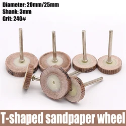 1-10pcs 20/25mm Sandpaper Mounted Point Grinding Head T-shaped Wheels Polishing Rotary Tools With 3mm Shank 240# Grit