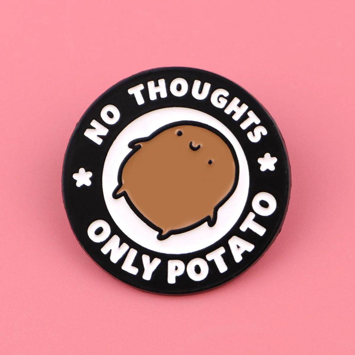 NO THOUGHTS, ONLY POTATO Enamel Pin Funny Brooch for Jewelry Accessory Badge Gifts for Kids Friends