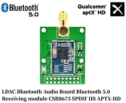 LDAC Bluetooth Audio pokładzie Bluetooth 5.0 moduł odbiornika CSR8675 SPDIF IIS APTX-HD