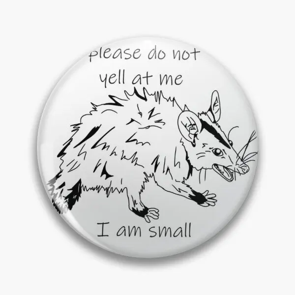 Please Dont Yell At Me Im Small  Soft Button Pin Badge Cartoon Hat Lapel Pin Women Metal Funny Fashion Creative Brooch Gift Cute