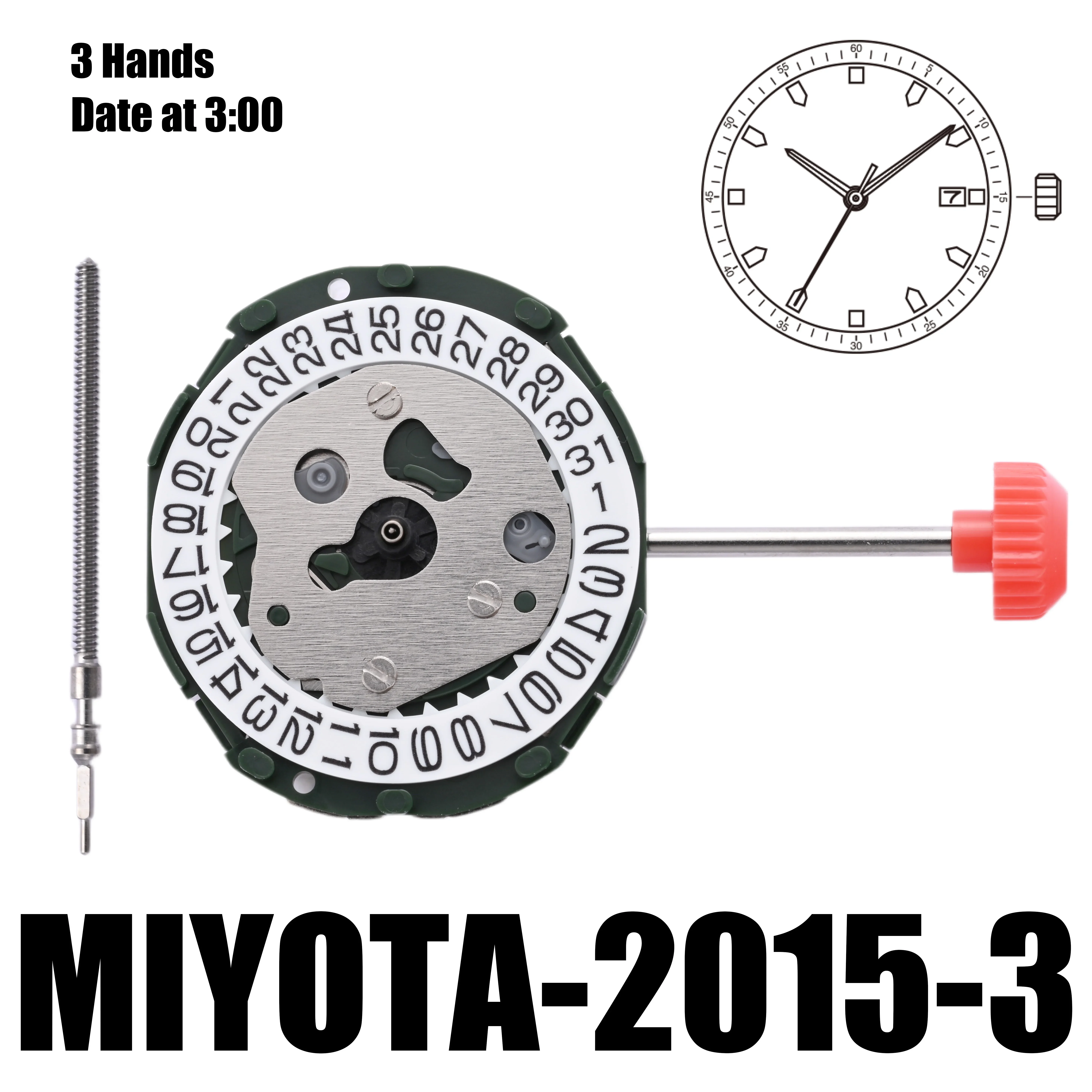 Japan 2015 Movement Miyota 2015-3 Movement 3 Hands Date at 3:00 Size 6 3/4×8’’’ Height 4.15mm Battery Life 3 years