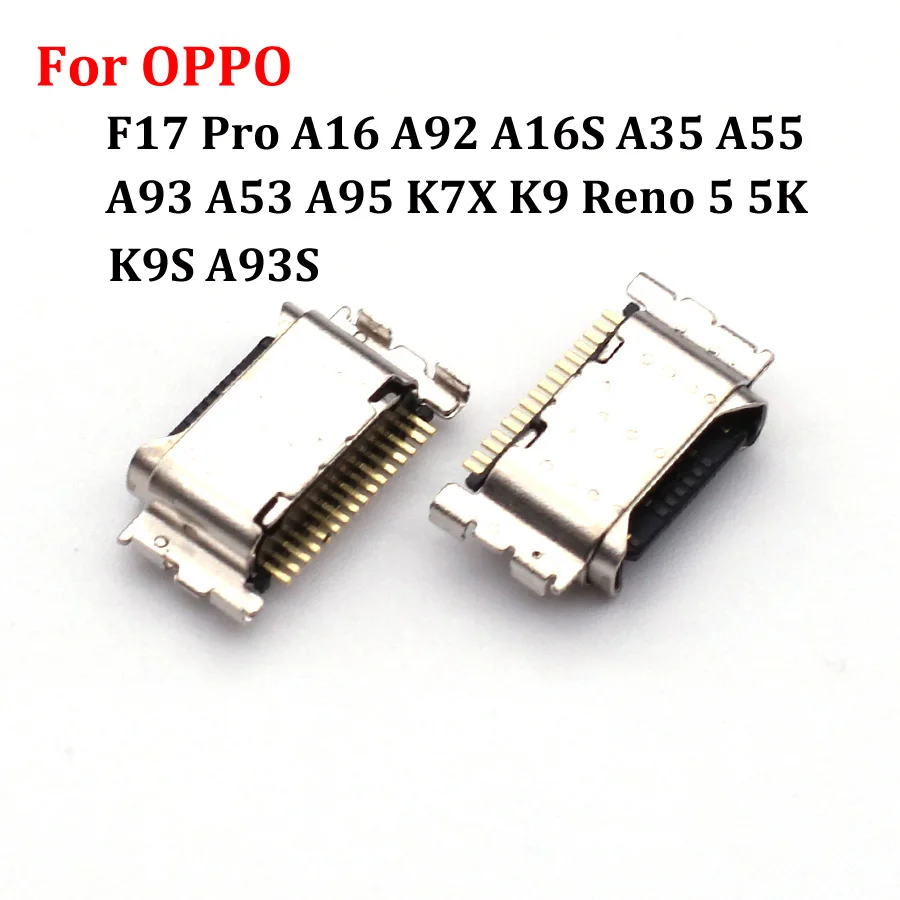 50-100Pcs Charger Charging port Usb Connector Plug For OPPO F17 Pro A16 A92 A16S A35 A55 A93 A53 A95 K7X K9 Reno 5 5K K9S A93S