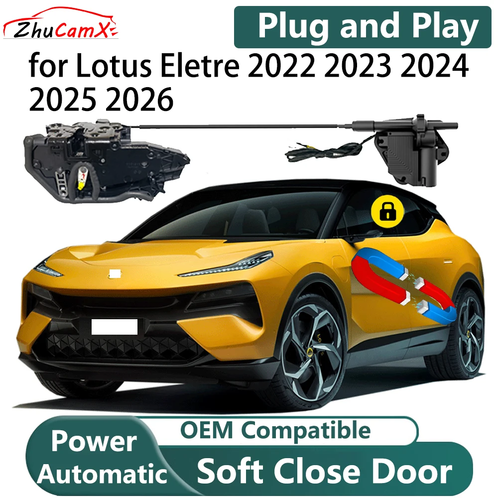 

ZhuCamX for Lotus Eletre 2022 2023 2024 2025 2026 Automatic Electric Soft Close Door Closer Power Comfort Closing System