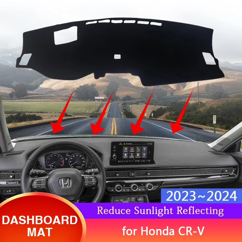 

for Honda CRV CR-V CR V RS 2023 2024 Car Dashboard Dash Mat Cover Protective Avoid Light Pad Sunshade Auto Internal Accessories