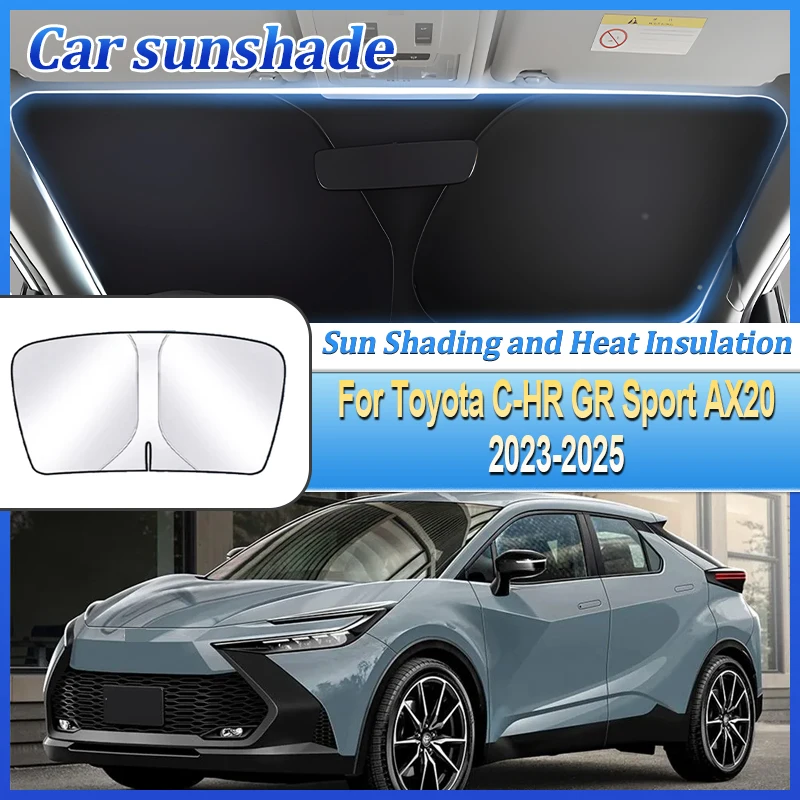 لتويوتا C-HR GR Sport AX20 2023 2024 2025 MK2 سيارة الشمس حماية المضادة للأشعة فوق البنفسجية الصلب حلقة الزجاج الأمامي ظلة الملحقات