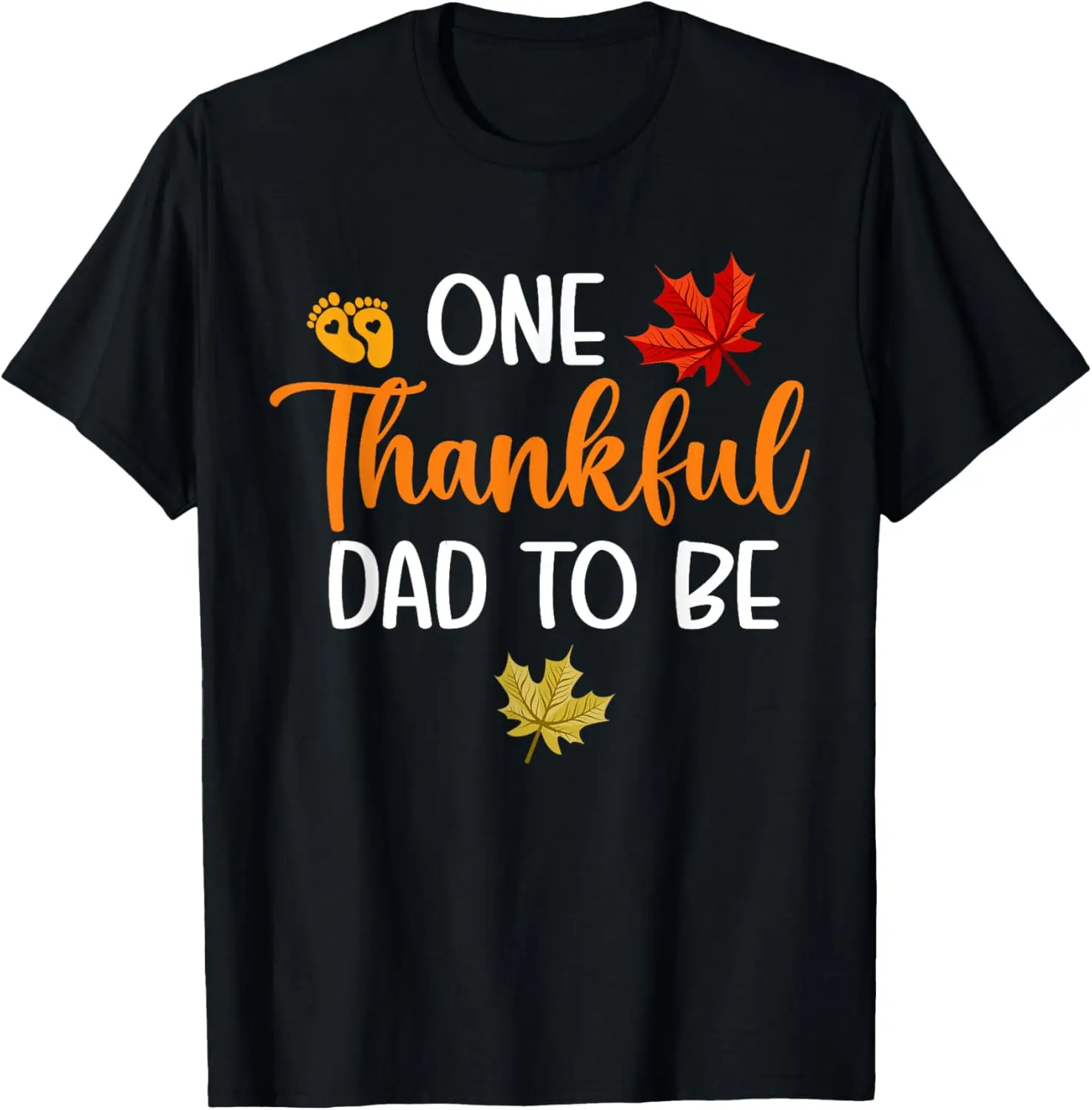 One Thankful Dad To Be Thanksgiving Pregnancy Announcement T-Shirt