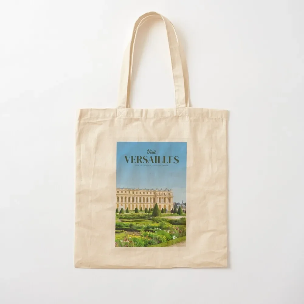 

Visit Versailles Tote Bag university shopper bag personalized tote Beach bag custom bags