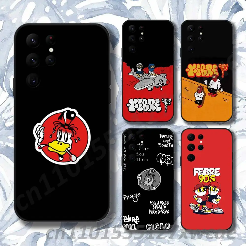 Rapper Febre90s Voce Esta Com Febre Phone Case For Samsung S10,S21,FE,S21 ,S26,S25,S24,S23,Ultra,S9,S22,Plus Black Shell Cover