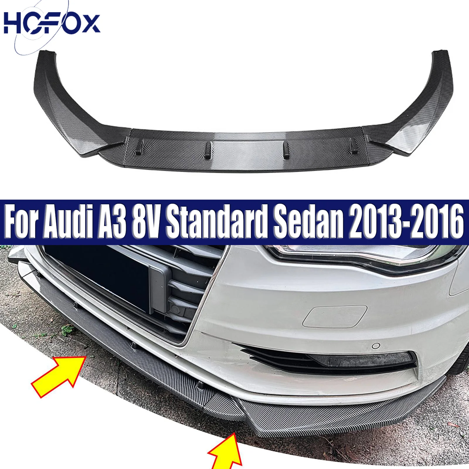 

Gloss Black Car Front Bumper Lip Splitter For Audi A3 8V Standard Sedan 2013-2016 Bodykits Tuning