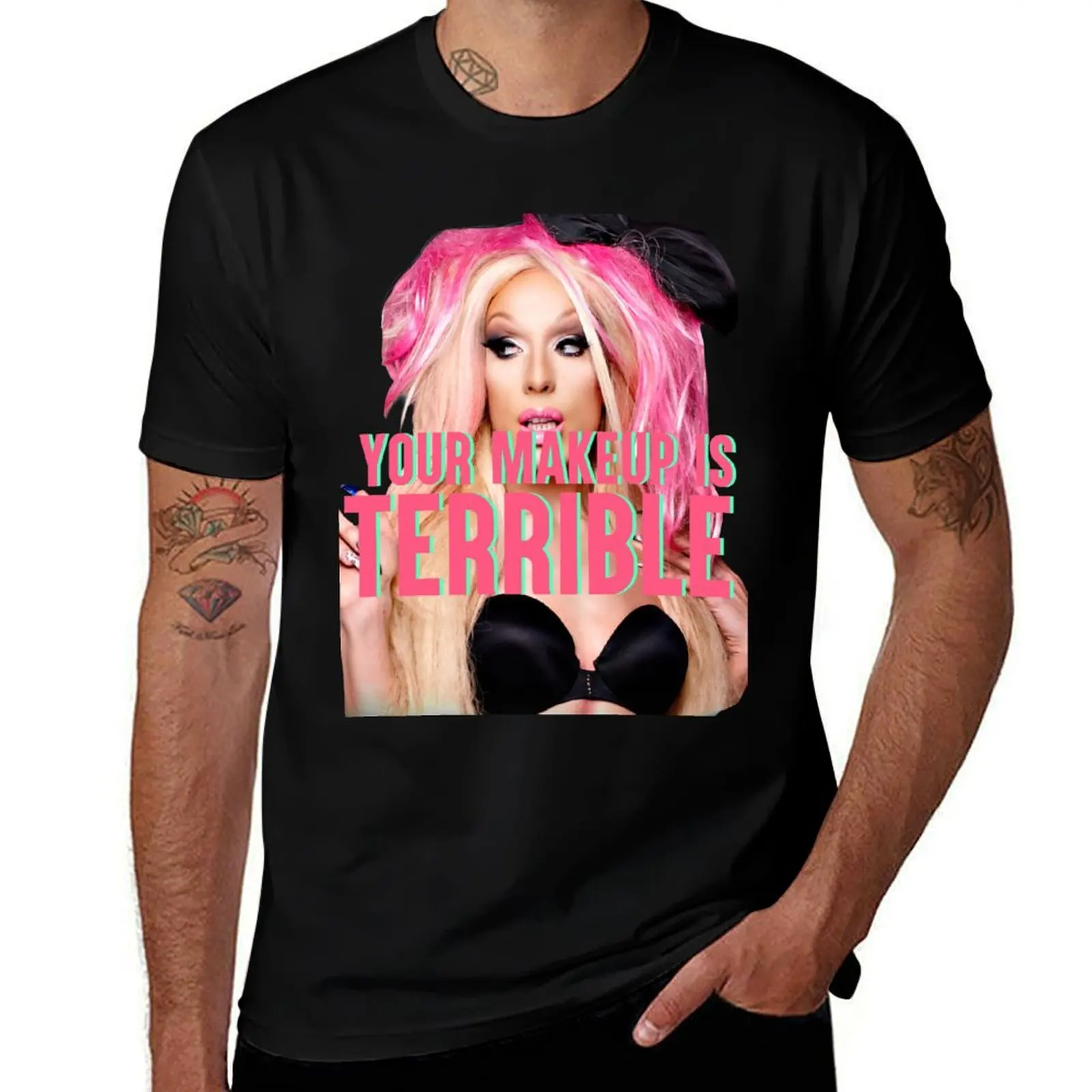 YOUR MAKEUP IS TERRIBLE T-Shirt Casual Streetwear Short Sleeve Tee