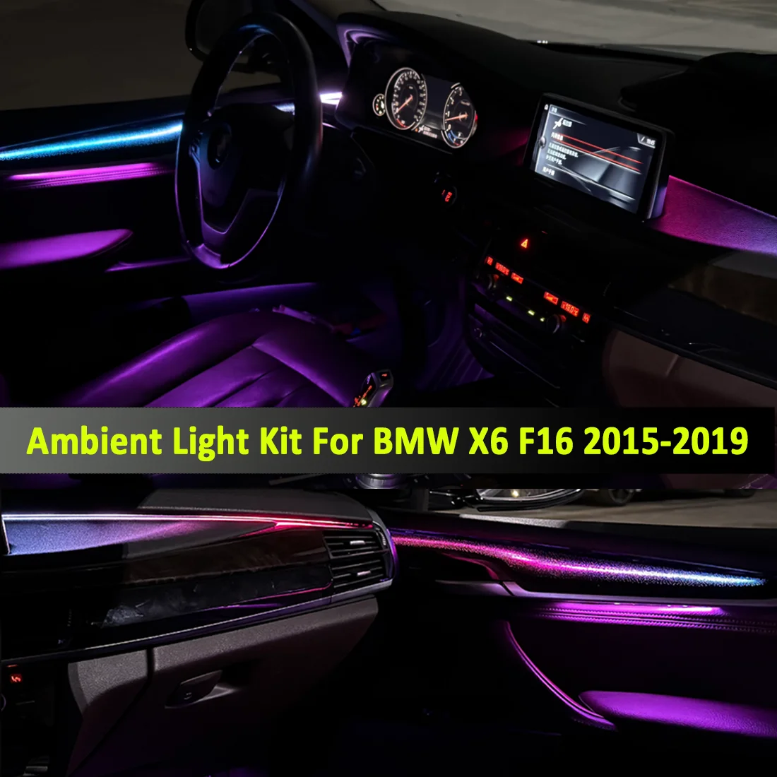 Ambient Light Kit For BMW F15 X5 X6 F16 2014-2019 Interior LED 64 Color Symphony Dynamic Atmosphere Lamp APP Control