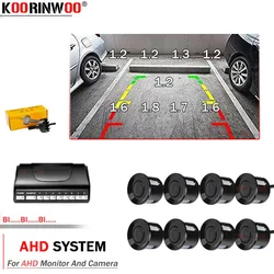 Koorinwoo AHD Parktronics For Cars Parking Sensor 8 Front WIth Back Radars Detector For Cars AHD camera and Android Radio Player