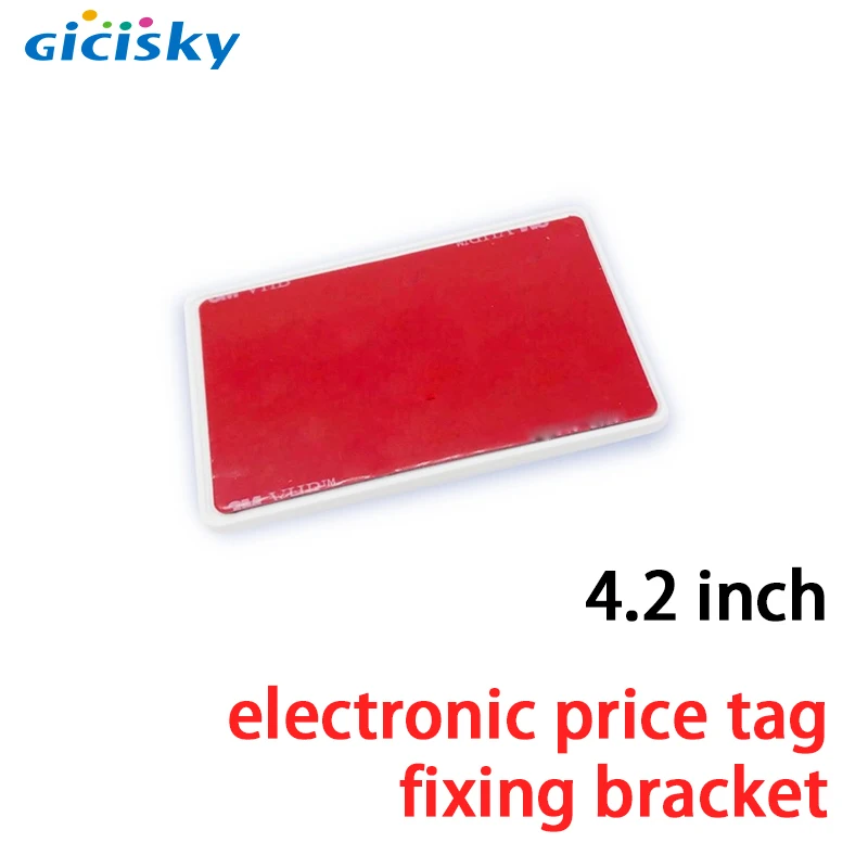 GICISKY 4.2 inch Electronic Price Tag Bracket Fixing Clip Paste Style 1pcs