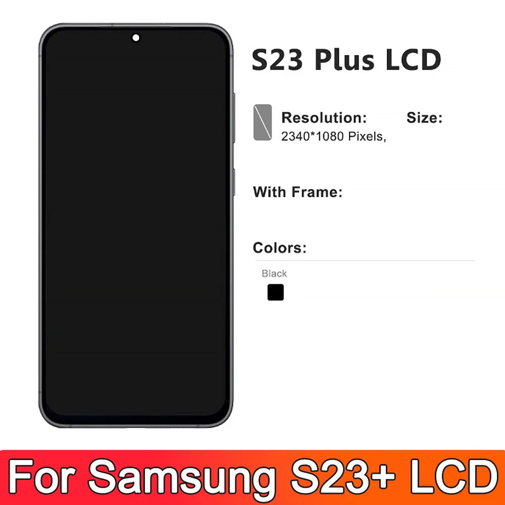 Tested For Samsung S23 Plus LCD S916B S916U S916W S916N Display Touch Screen Digitizer Screen Replacement Parts With Frame