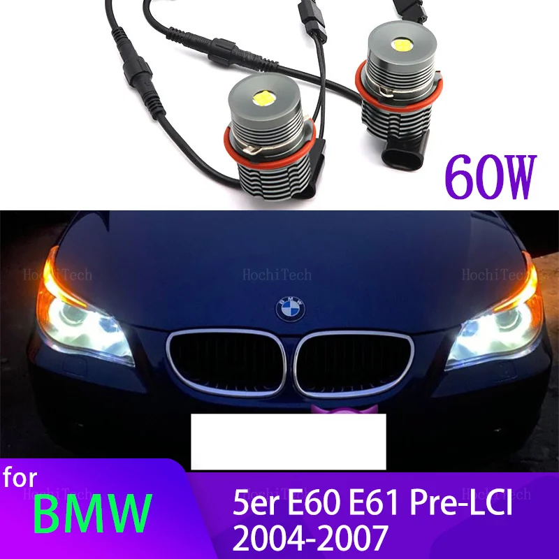 60W White LED Angel Eyes Halo Marker Lights Bulb For BMW 5 series E60 E61 Pre-LCI 520i 523i 525i 528i 530i 535i 540i 545i 04-07