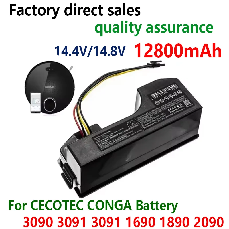 12800mAh Vacuum Battery For CECOTEC CONGA 3090 CONGA 3091 CONGA 3092 1690 1890 2090 Fits 05173 6800mAh / 44.40Wh 14.4V Li-ion