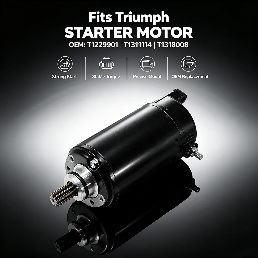 T1311114 Starter Motor For Triumph Speed Triple 1050 R/S From 1050 R UP TO Tiger 1050 SE Sport 1050 From 1050 UP TO Sport 1215