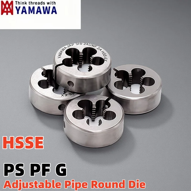 

1PCS YAMAWA HSSE Adjustable Inch Taper Pipe Round Die PS PF G 1/8-28 1/4-19 1/2-14 3/4-14 AR-D Screw Thread Threading Dies