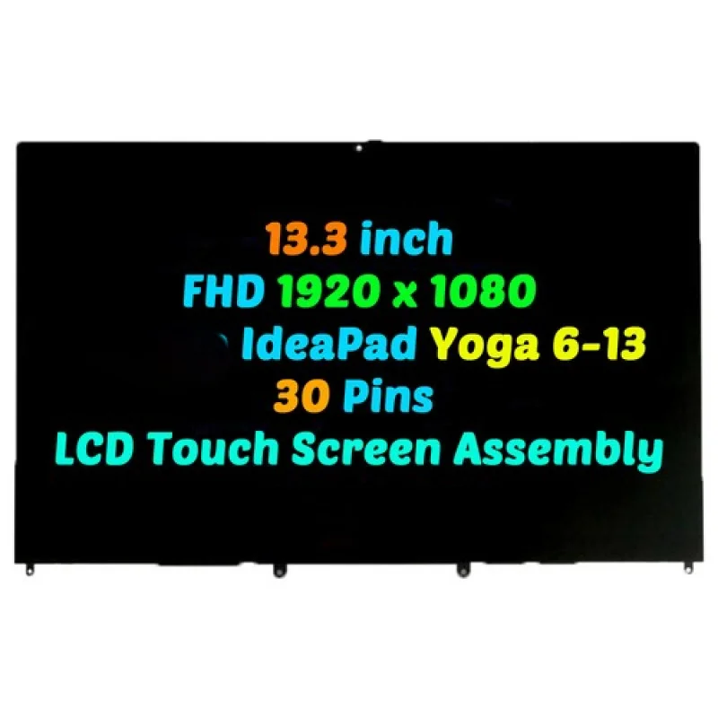 

A++for Lenovo IdeaPad Yoga 6-13ACL6 6-13ARE05 Lcd Touch Screen w/ Bezel FHD 5D11B22390