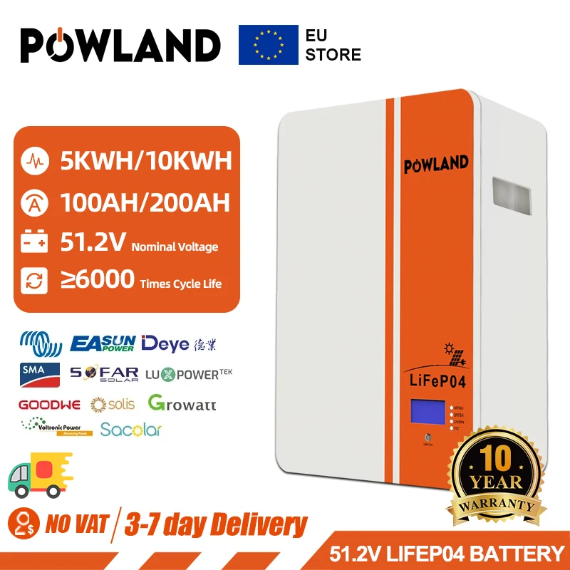 POWLAND 48V 100AH 200Ah Powerwall LiFePO4 Battery ＞6000 Cycles 51.2V 5KWH/10KWH With CAN RS485 16S BMS For Solar EU Stock No Tax