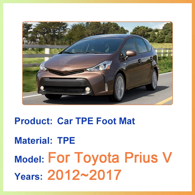 

LHD For Toyota Prius V α Daihatsu Mebius 2012~2017 Car TPE Floor Mat Foot Full Pad Waterproof Mud Carpet Easy Clean Accessories