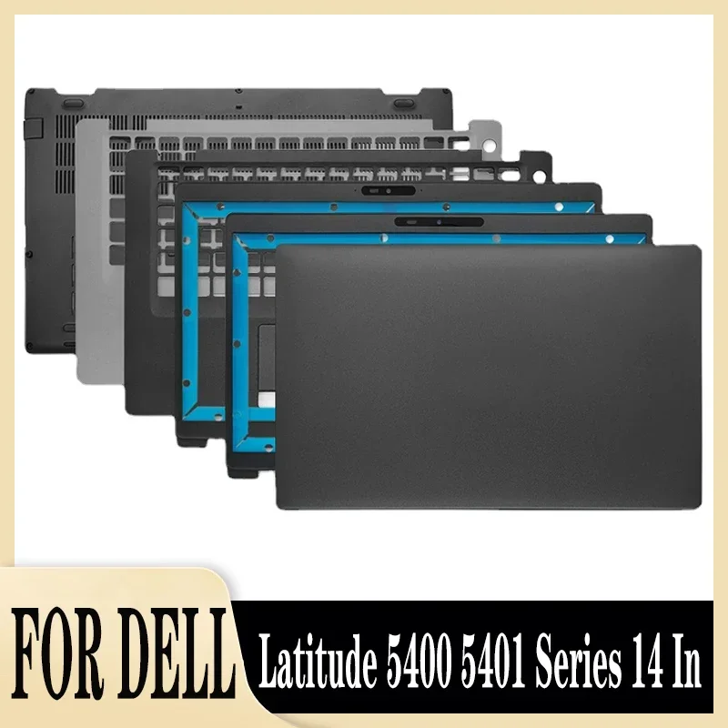 

New For Dell Latitude 5400 5401 Series 14 In Laptop Case LCD Back Cover Front Bezel Palmrest Bottom shell 0WC4KJ 03GK7X