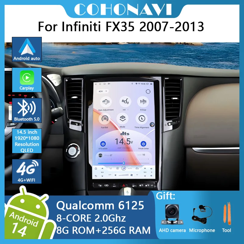 

14.5inch Android14 For Infiniti FX35/FX37/FX50 2007-2013 Car Radio Gps Navigation QCOM 6125 8-core 8+256G 1920*1080 carplay