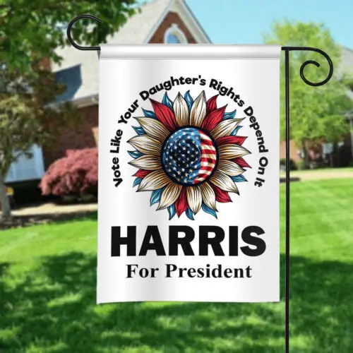 Vote Like Your Daughter's Rights Depend On It Kamala Harris Double-sided Flag