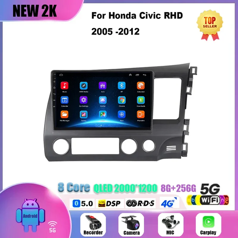 for Honda Civic RHD 2005 - 2012  Android 13 Car Radio Multimedia Player 2 Din Right Hand Drive Navigation GPS Carplay DVD