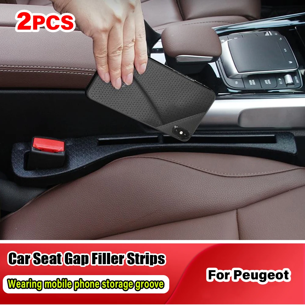 Car Seat Gap Leak-proof Filler Strip Accessories For Peugeot 2008 3008 4008 5008 106 107 108 205 206 207 208 301 307 308 407 408