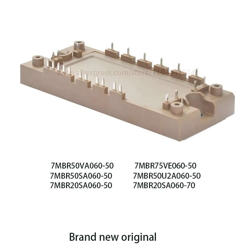 Brand new original 7MBR50VA060-50 7MBR30U2A060-50 7MBR20SA060-50 7MBR75VE060-50 7MBR50SA060-50 7MBR50U2A060-50 7MBR30SA060-50