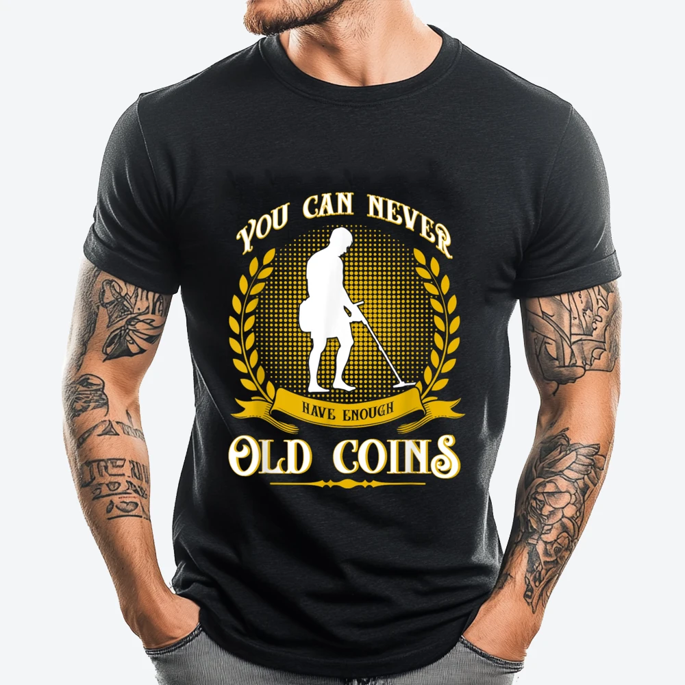 

Metal Detector Never Enough Gold Coins Metal Detecting Mens Clothing Clothes Tops Tees Printed T Shirts Student Anime T Shirts