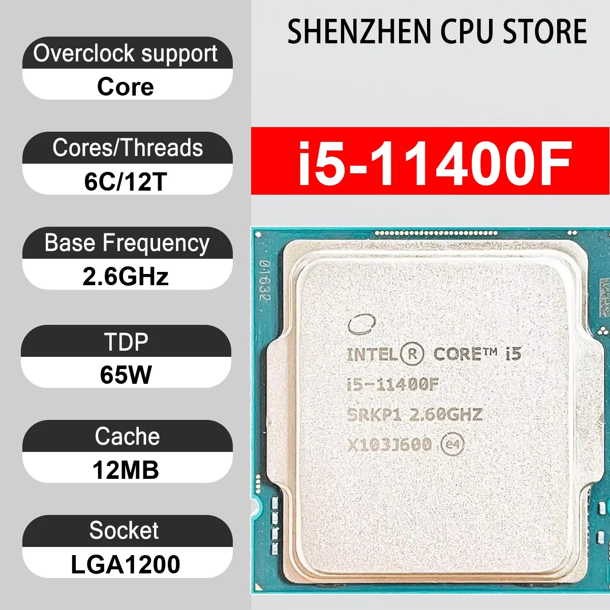 Intel Core i5-11400F 6 Core 12 Thread 2.6GHz 65W 12MB Cache 14nm Rocket Lake-S DDR4-3200 MHz SRK3G LGA1200