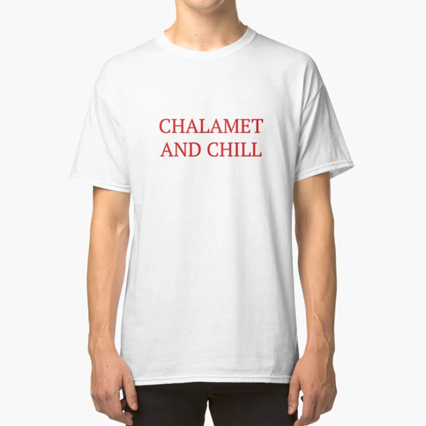 Chalamet And Chill - Timothee Chalamet T-Shirt Call Me By Your Name Timothée Chalamet Movies Cute Peach Armie Hammer Italy Teen