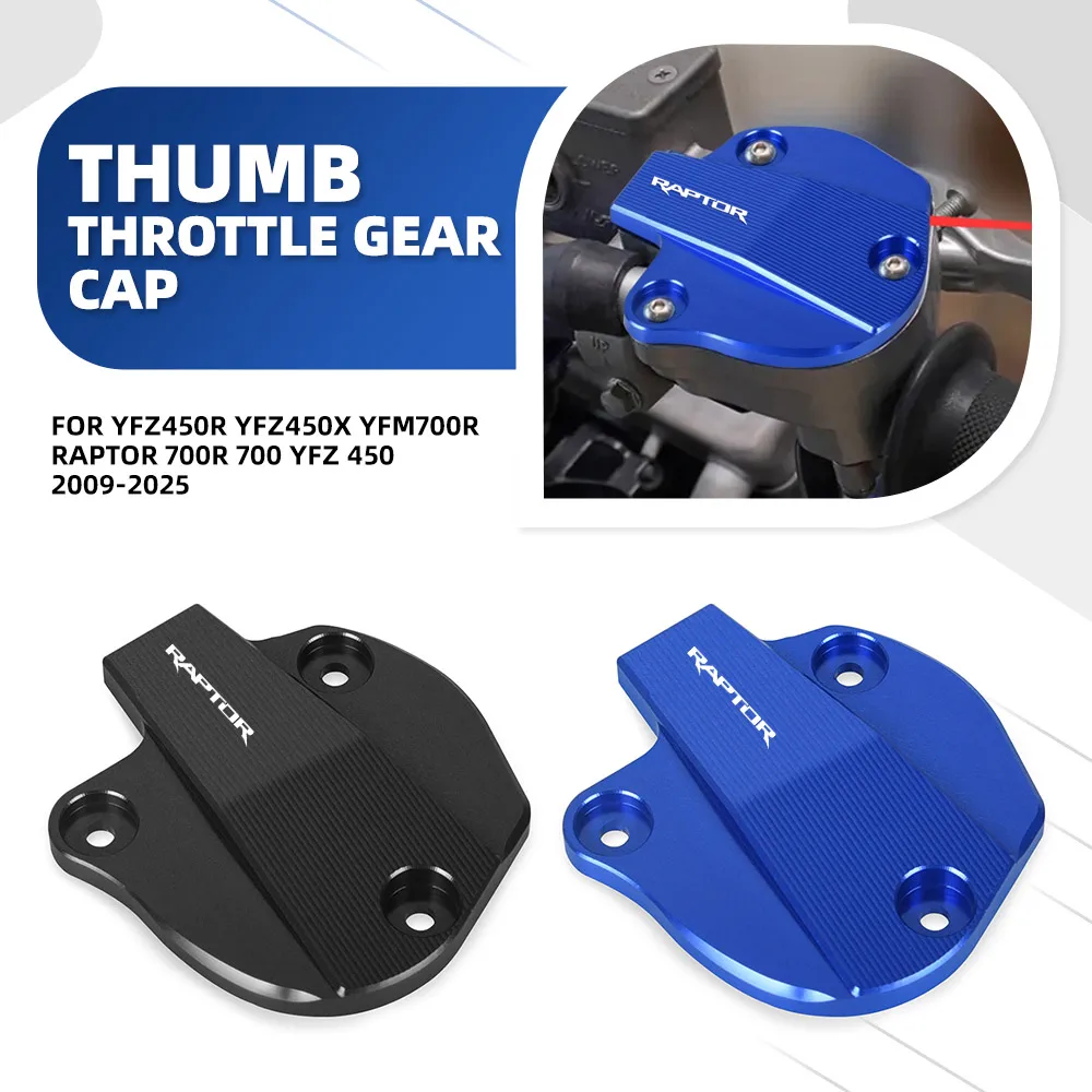 

ATV YFZ450 YFM700 CNC Thumb Throttle Gear Cap Cover Guard For Yamaha YFZ450R YFZ450X YFM700R Raptor 700R 700 YFZ 450 2009-2025